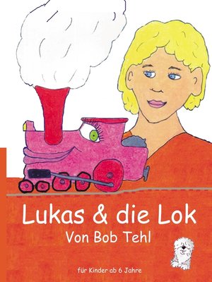 cover image of Lukas & die Lok